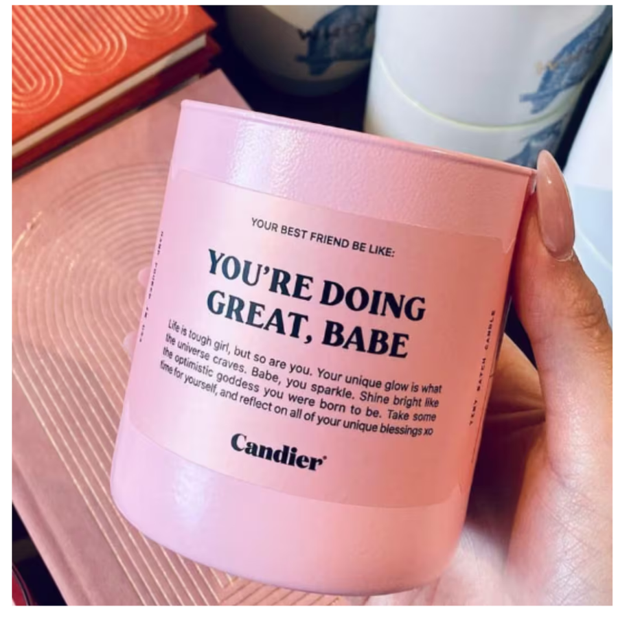 Candier: You're Doing Great, Babe
